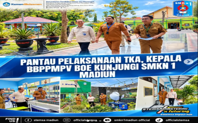 Pelaksanaan Tes Kemampuan Akademik (TKA) 2026 di SMK Negeri 1 Kota Madiun Mendapat Pemantauan dari BBPPMPV BOE Malang